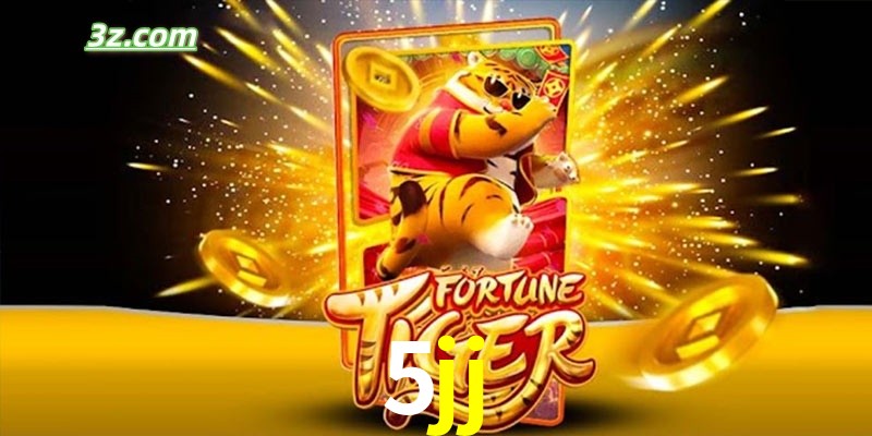 Quem é o Fortune Tiger 5jj.com
